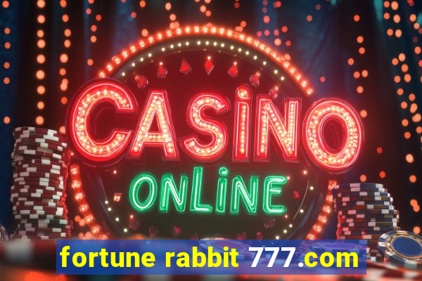 fortune rabbit 777.com